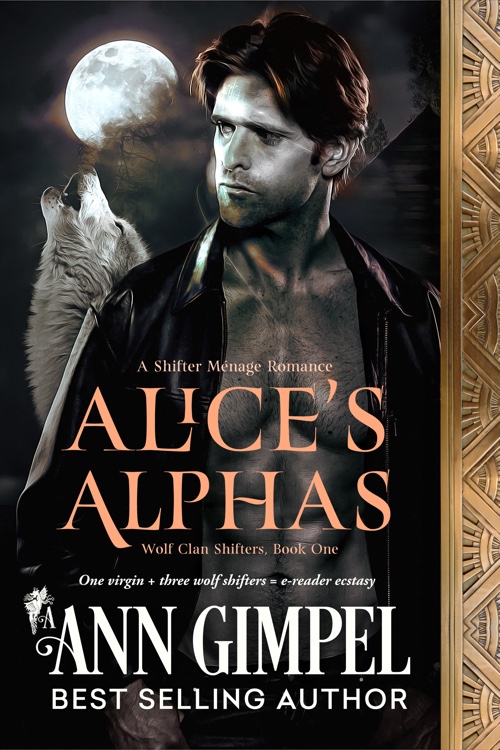 Alice’s Alphas, Wolf Clan Shifters Book One