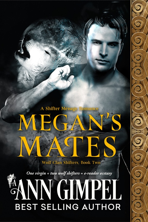 Megan’s Mates, Wolf Clan Shifters Book Two