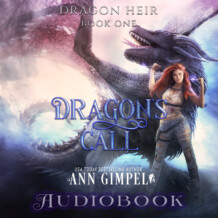 Dragon’s Call, Dragon Heir Book One